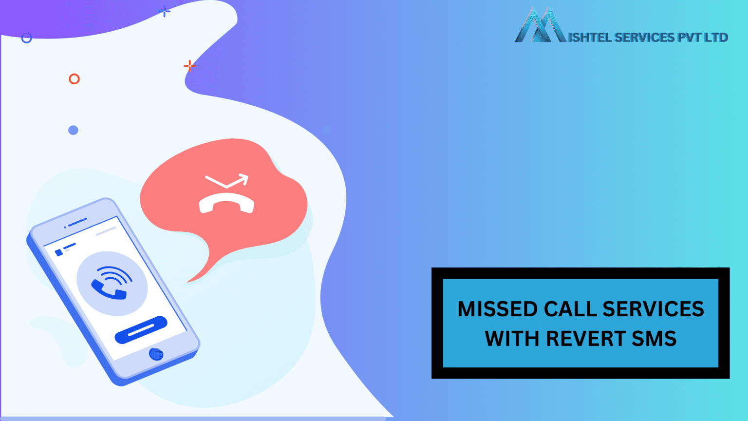Missed Call Services with Revert SMS: Work, Benefits, What is?